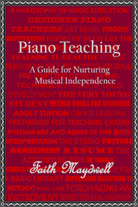 Piano Teaching - by Faith Maydwell
